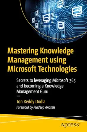 Book Review: Mastering Knowledge Management Using Microsoft Technologies by Tori Reddy Dodla